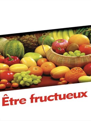 cover image of Être fructueux